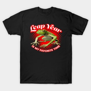 Leap Year is My Favorite Time T-Shirt